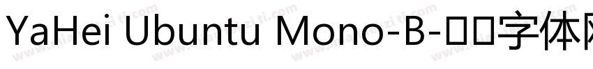 YaHei Ubuntu Mono-B字体转换